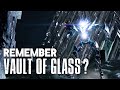 Remember Vault of Glass? (Nostalgia)