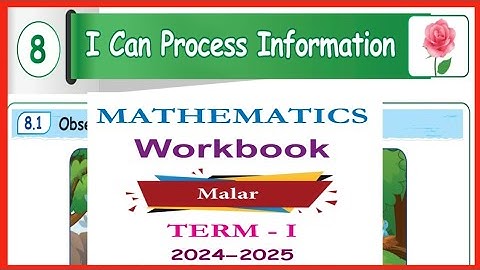 I Can Processing Information , Malar,  Unit-8, Maths, Workbook Answers