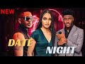 DATE NIGHT-CHIDI DIKE ,STEFANIE BASSEY 2024 NEW NIGERIAN MOVIE