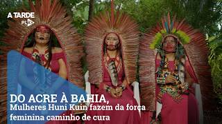 A força da mulher indígena  - A TARDE Play