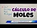 Cálculo de MOLES (rápido y fácil)