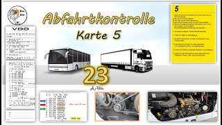 Abfahrtkontrolle-Karte5- Klasse C für LKW und Klasse D für Bus -NG-23 كارت رقم(5) بالرسومات التوضحية