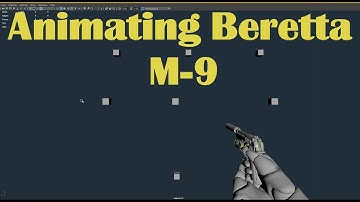 Maya || Fps Animations - Rig and Animate Beretta M-9 (Part 2/3)