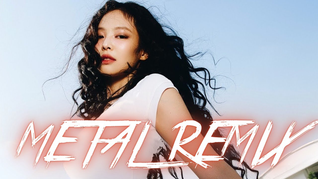 JENNIE - Mantra (Metal Remix)