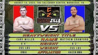 Cagezilla 68 - Cary Miller Vs Matthew Crawford