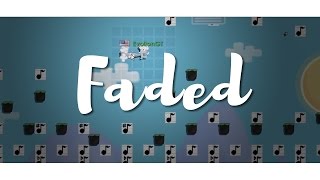 Growtopia | Make "Alan Walker - Faded" Intro Less Than 10 Minutes
