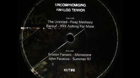 Uncompromising Analog Terror - KUT#6 - B2 - John Faustus - Summer 97