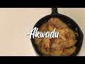 Akwadu Recipe