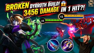 😱 BROKEN DYRROTH BUILD! 3456 DAMAGE IN 1 HIT 💀 | MLBB 2026