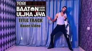 Teri Baaton Mein Aisa Uljha Jiya Song- Dance Video | Shahid Kapoor / Kriti Sanon | By-MG