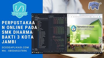 PHP - Source Code Aplikasi Perpustakaan Online pada SMK Dharma Bakti 3 KOta Jambi Berbasis web