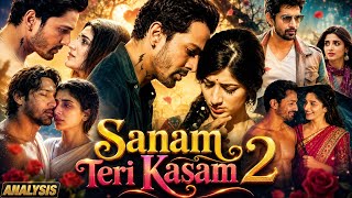  Sanam Teri Kasam 2 Full Movie | 2025 Love Story Movie | Harshvardhan Rane | Explain & Updates 