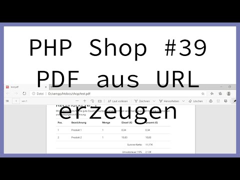 PDF Rechnung aus HTML Code mit WKHTMLTOPDF erzeugen  -  PHP Online Shop tutorial | Part 39
