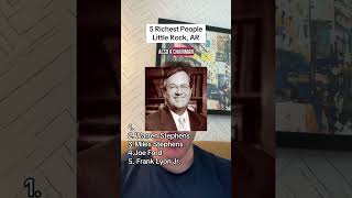 Rich List: Little Rock, AR