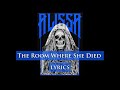The Room Where She Died by ALISSA (Lyrics)