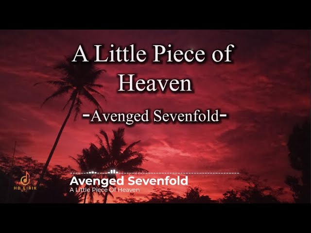 Cantar A Little Piece Of Heaven - Avenged Sevenfold