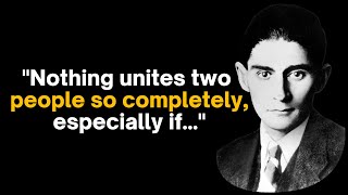 Franz Kafka – The Most Significant Quotes on Women and Life