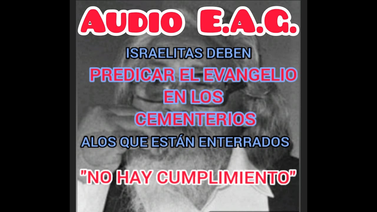 Israelitas deben predicar en los cementerios a los que están enterrados Ezequiel Ataucusi Gamonal