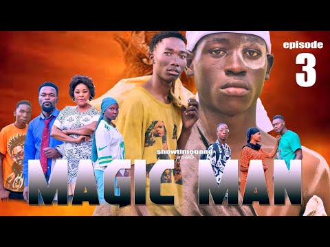 MAGIC MAN EP3 Dunia Clamvevo Comedy Kiparabrand Uvungu Showtimegang