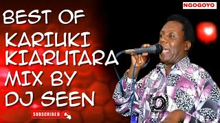 Download Lagu DJ SEEN BEST OF KARIUKI KIARUTARA MIX HITS NGOGOYO SONGS MP3