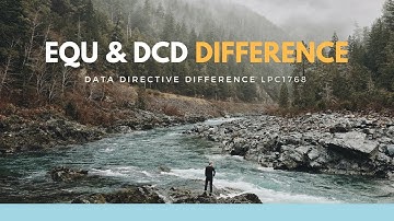 what is EQU, DCD, DCI and DCB in LPC1768 assembly