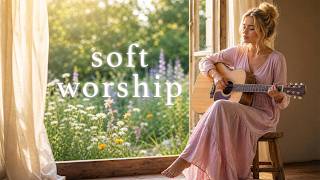Soft Worship Songs to Bring Peace to Your Soul | Christian Music Playlist screenshot 5