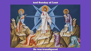 He was transfigured.  Homily for the 2nd Sunday of Lent, Year A. screenshot 4