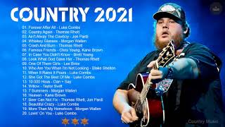 Luke Combs, Morgan Wallen, Brett young, Thomas Rhett, Jon Pardi, Lee Brice - Greatest Hits 2021