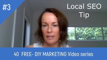 How to improve your rankings in local searches- 40 Day DIY MARKETING Video Series- #3