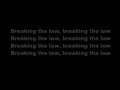 Breaking The Law~Judas Priest~Lyrics