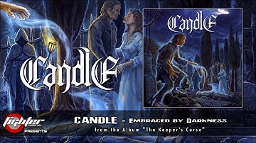 CANDLE - Embraced by Darkness [2018]