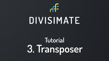 Divisimate Tutorial - 03 Transposer