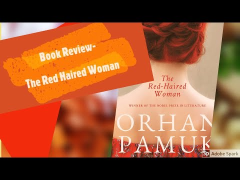 "The Red Haired Woman"-Orhan Pamuk Book Review In Malayalam-Vlog 4