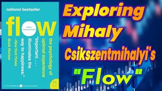 Celebrity Dive into the Flow: Exploring Mihaly Csikszentmihalyi's "Flow". Net Worth