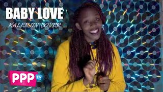 Otile Brown - Baby Love (KALENJIN COVER ) by Fay Tall chords