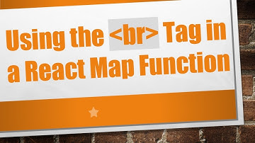Using the br Tag in a React Map Function