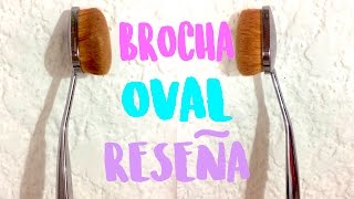 Brocha Oval *Reseña*