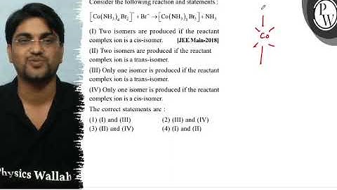 Consider the following reaction and statements : \[ \left[\mathrm{Co}\left(\mathrm{NH}_{3}\right...