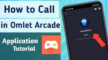 How to Call your Friends on Omlet Arcade App in Hindi