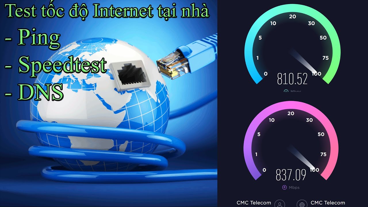 Kiểm tra lỗi mạng internet tại nhà |Speedtest Internet Bandwidth