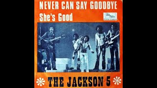 Jackson 5 - Never Can Say Goodbye (4K/Lyrics)