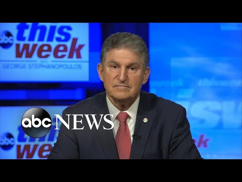 'I did everything I could to bring us together so we'd have more support': Manchin.