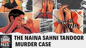 Thumbnail for Crime Podcast | Reformed Killer: The Naina Sahni Tandoor Murder Case | Crime Files: Delhi Ep 04