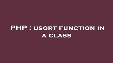 PHP : usort function in a class