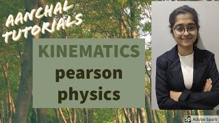 KINEMATICS pearson physics/ Aanchal Gaur/Class 10th/11th/questions
