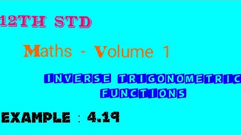 12th Maths Example : 4.19 - TN New Syllabus in Tamil.