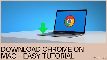 How to Download and Install Google Chrome on Mac | Step by Step Guide