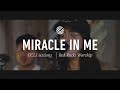 Red Rocks Worship - Miracle In Me - CCLI sessions