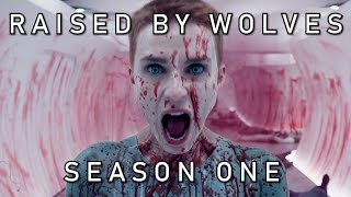 Raised By Wolves: Complete Season One Recap