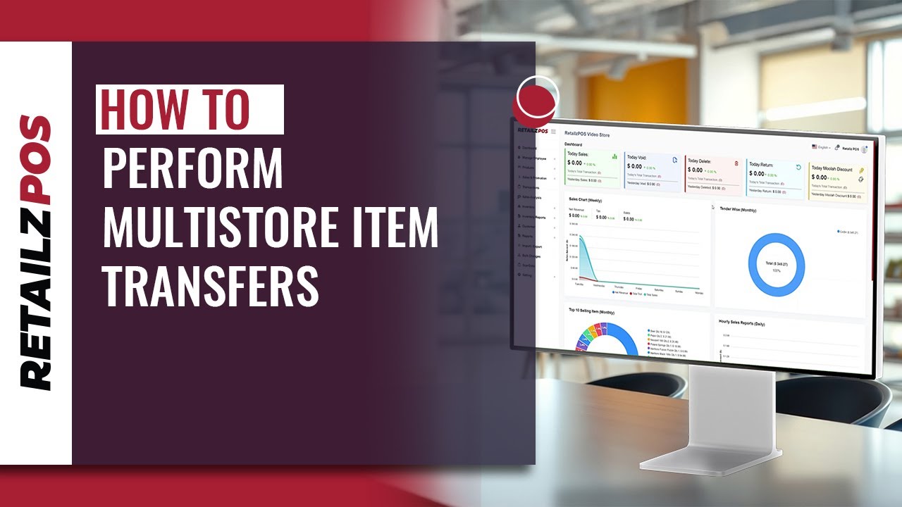 How to Perform Multistore Item Transfers in RetailzPOS | Step-by-Step ...